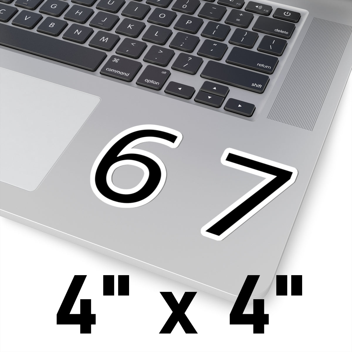 67 Sticker (4 sizes)