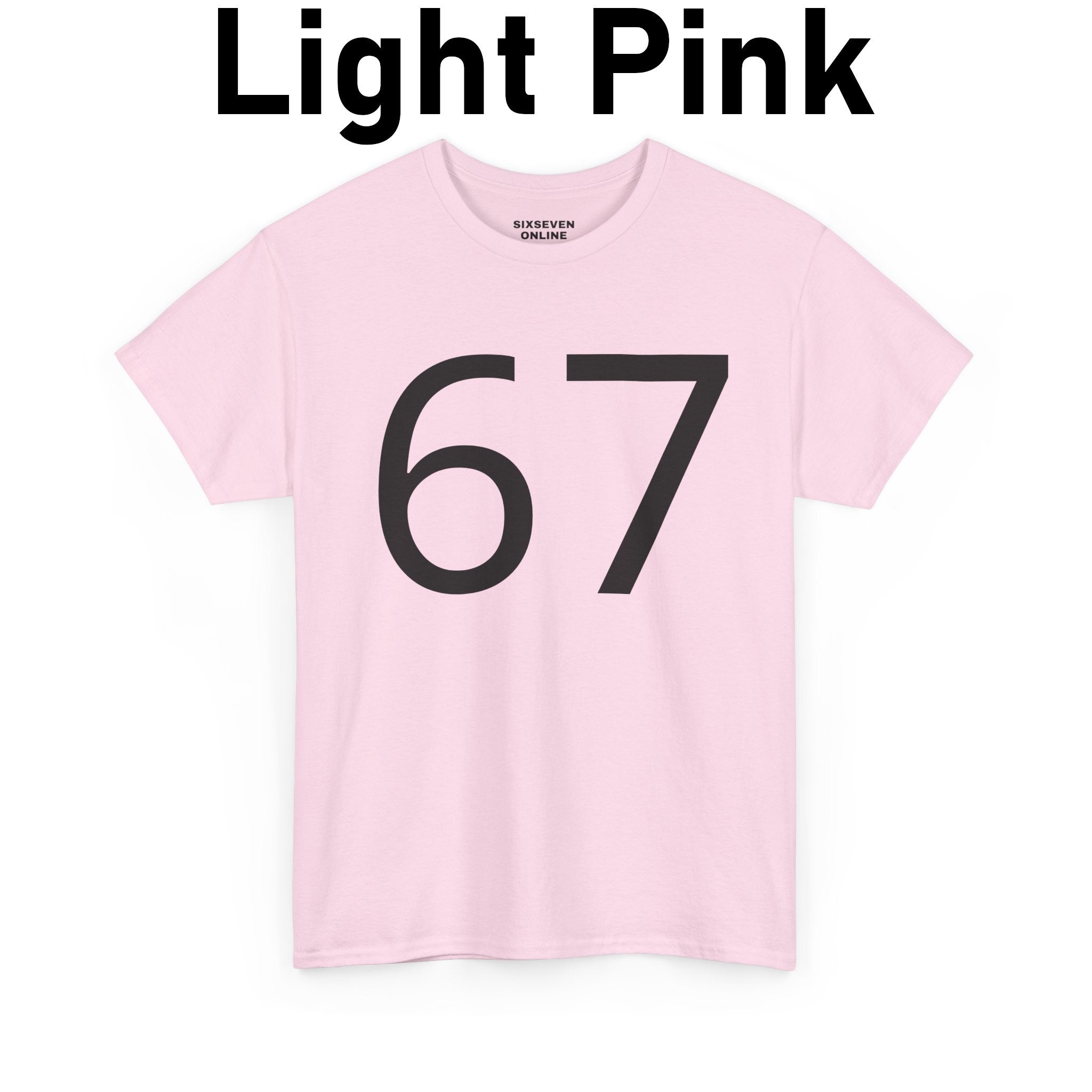 67 T-Shirt (Black Text)