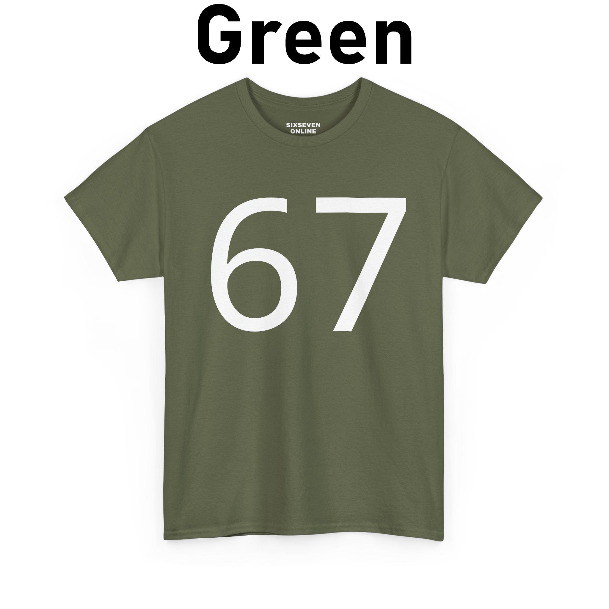 67 T-Shirt (White Text)