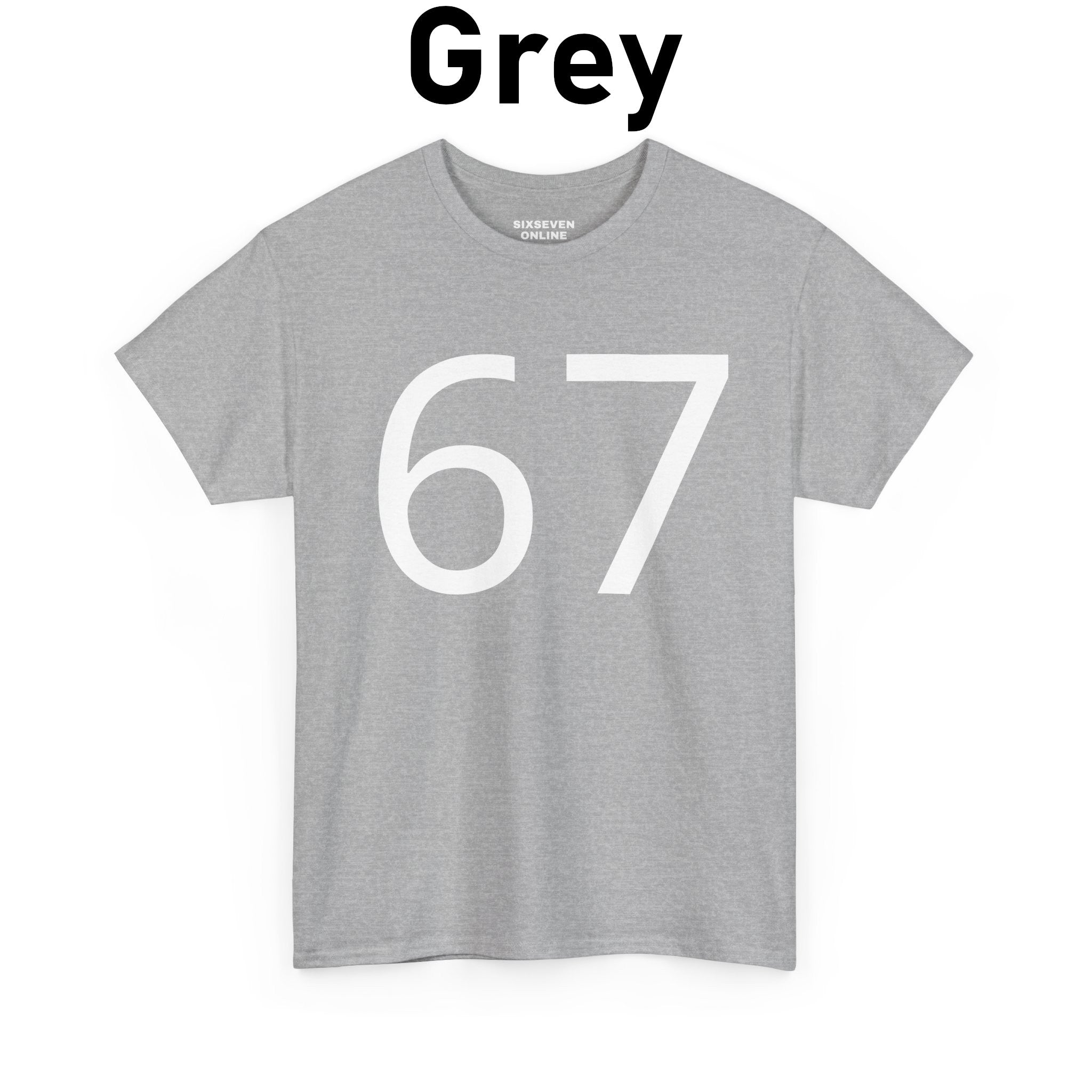 67 T-Shirt (White Text)