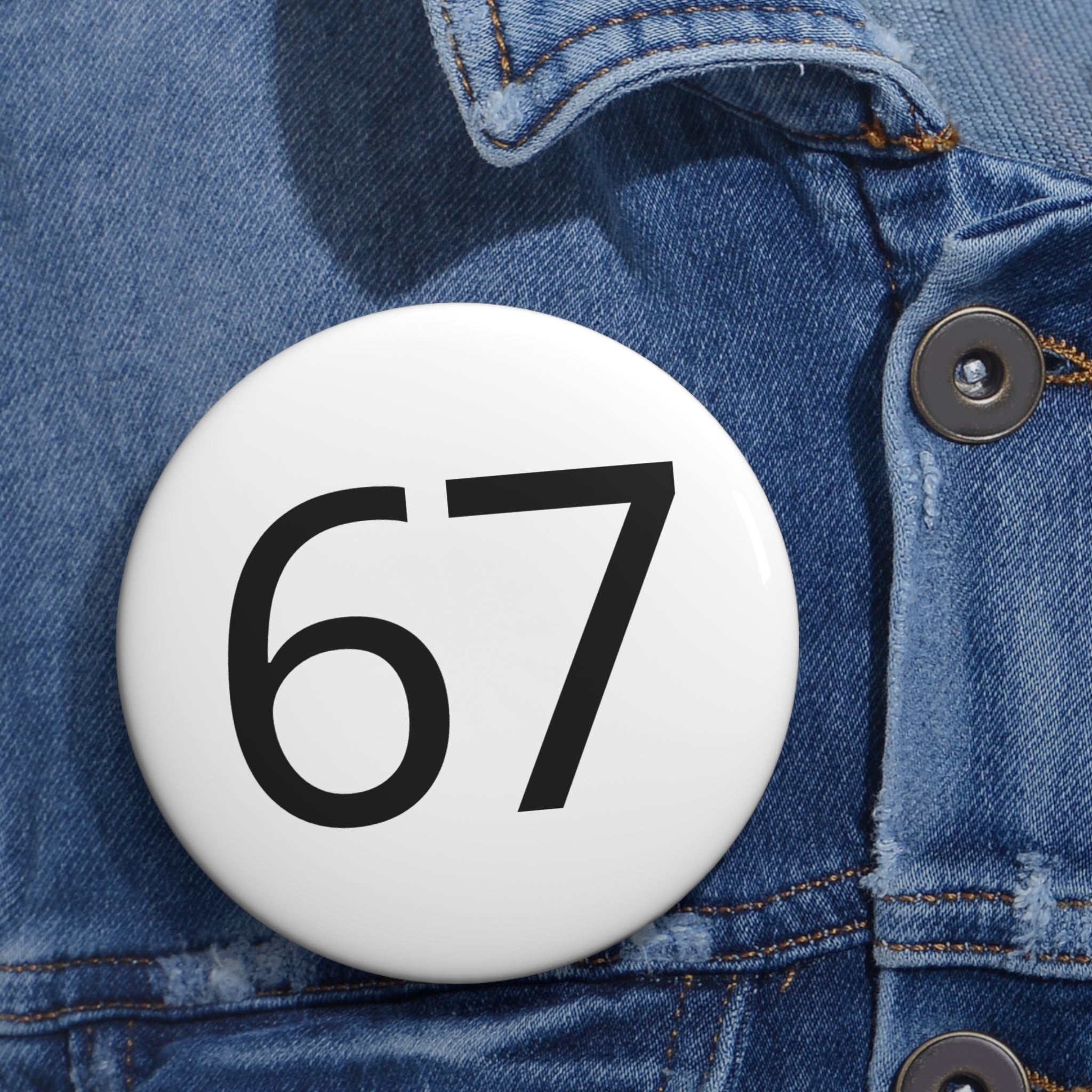 67 Pin Button