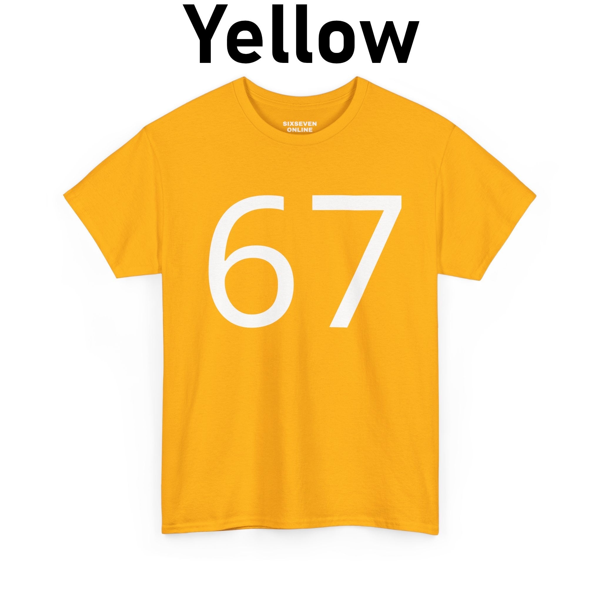 67 T-Shirt (White Text)