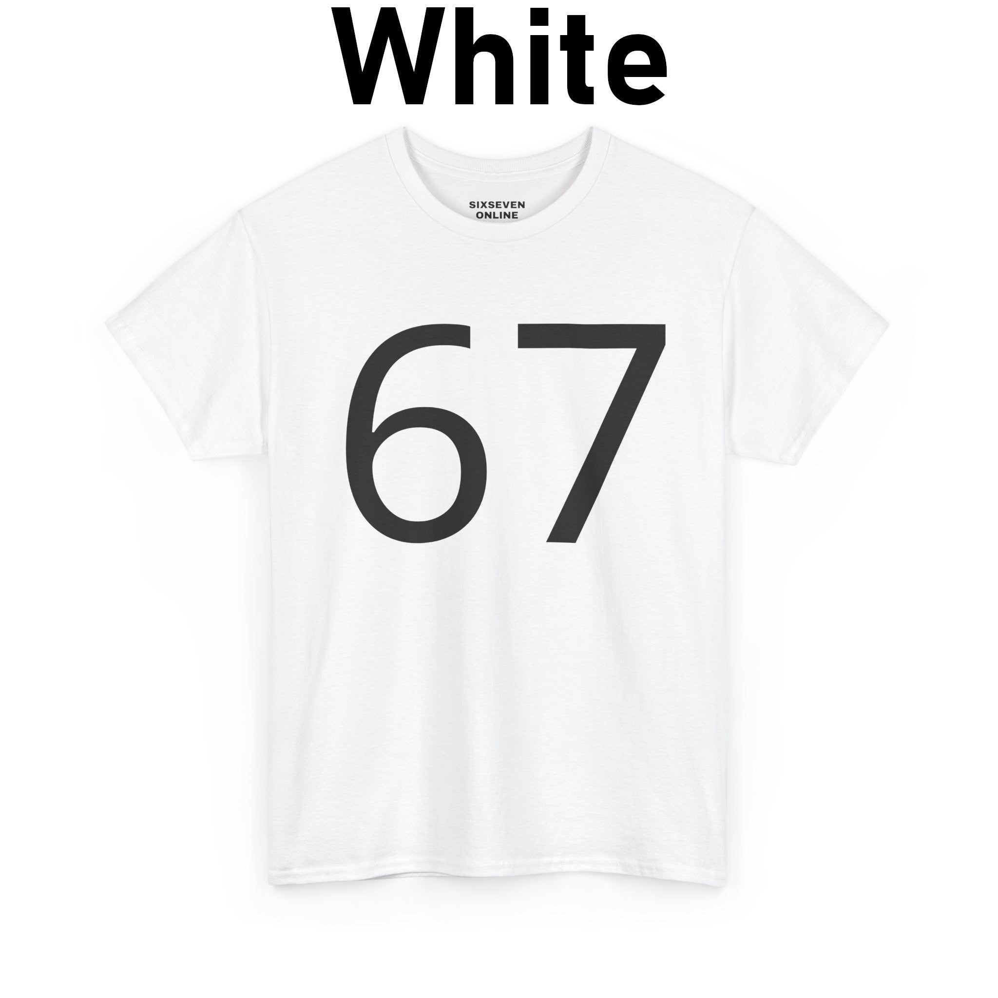 67 T-Shirt (Black Text)